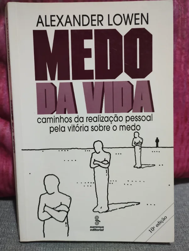 Livro Medo da Vida - Alexander Lowen