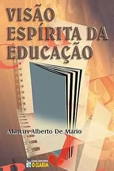Visão Espírita da Educação