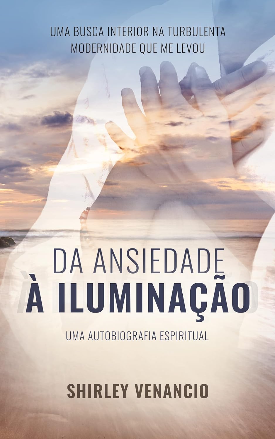 Da Ansiedade À Iluminação